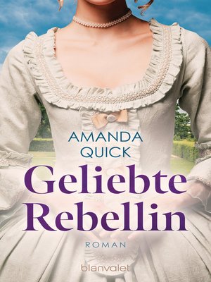 cover image of Geliebte Rebellin: Roman